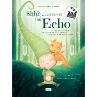 Shh..... Listen to the Echo - Sound Book plus Lights, Camera, Action  