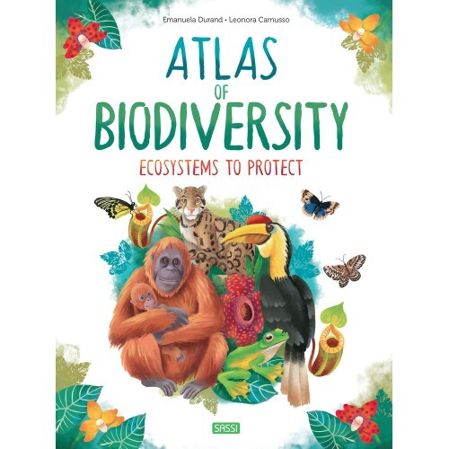 Atlas of Biodiversity - Ecosystems to Protect